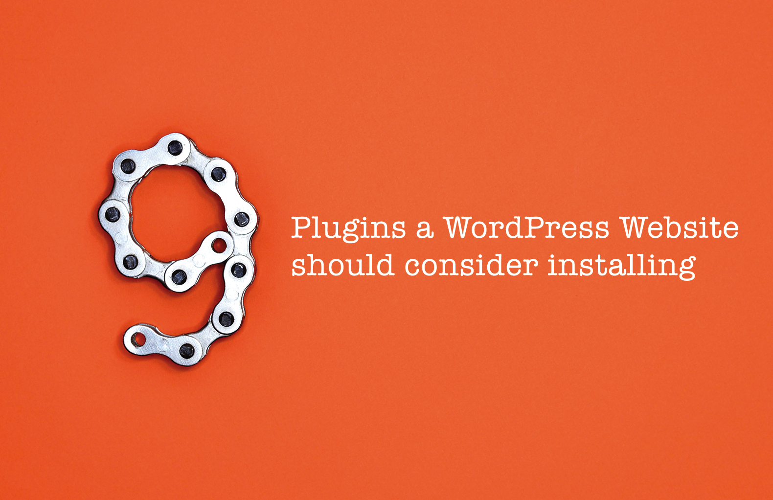 9 Plugins-a-WordPress-Website-should-consider